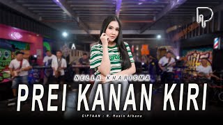 Download lagu Nella Kharisma - Prei Kanan Kiri mp3