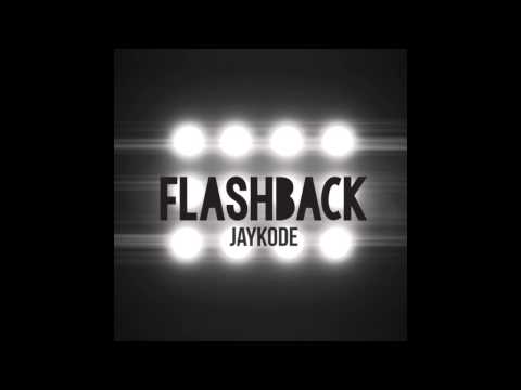 JayKode - Flashback