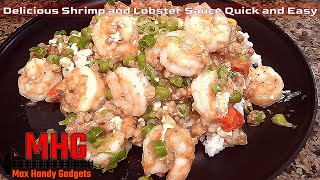 Delicious Shrimp and Lobster Sauce Quick and Easy