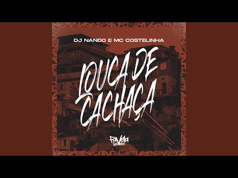 Louca de Cachaça