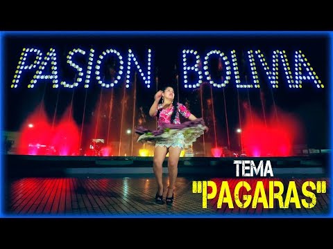 Mac Sarzuri PASION BOLIVIA - pagaras [OFICIAL 2020]  MAGIC STUDIOS Bolivia ᴴᴰ