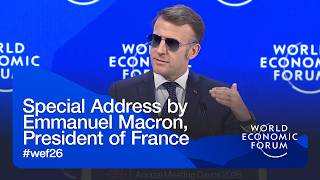 Special Address by Emmanuel Macron, President of France | World Economic Forum Annual Meeting 2026