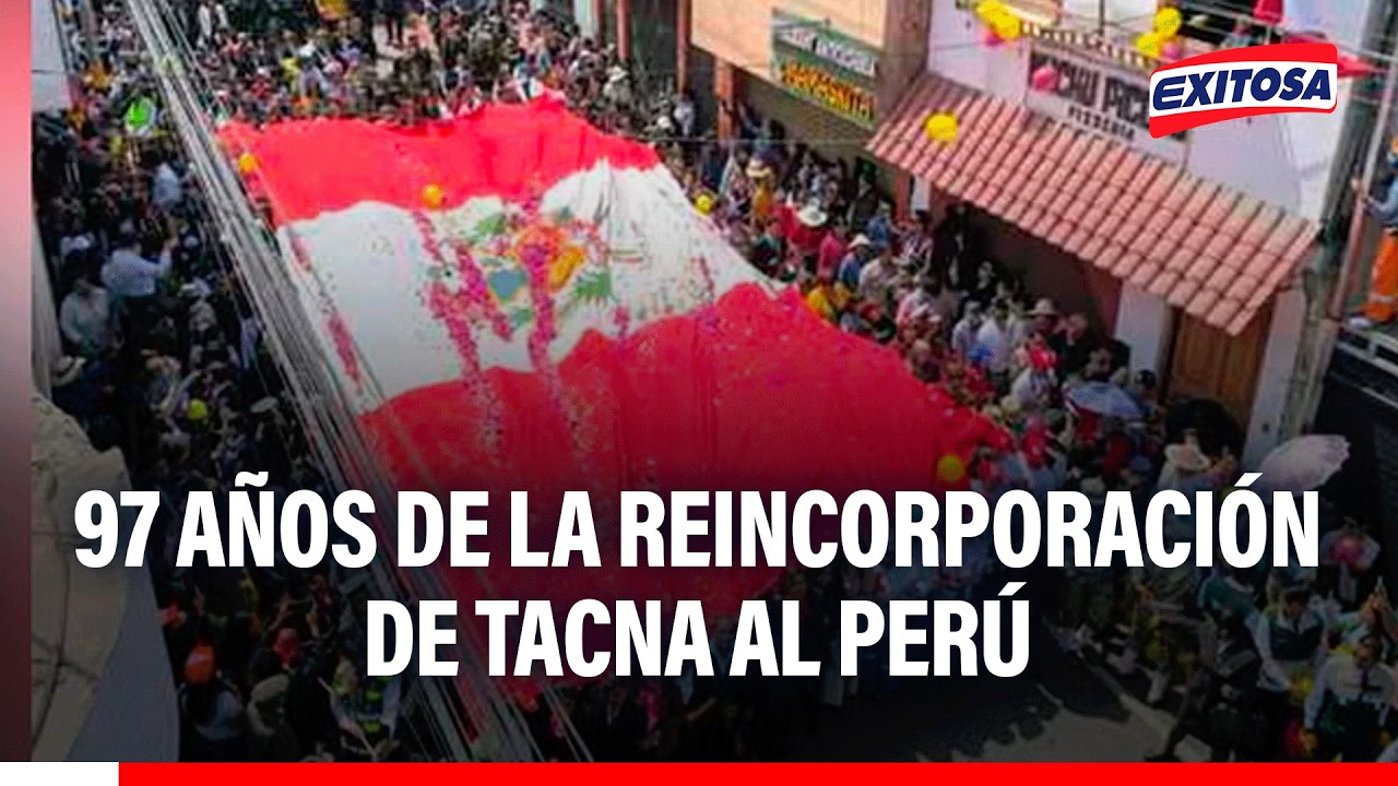 🔴🔵 Se celebran 97 años de la reincorporación de Tacna al Perú