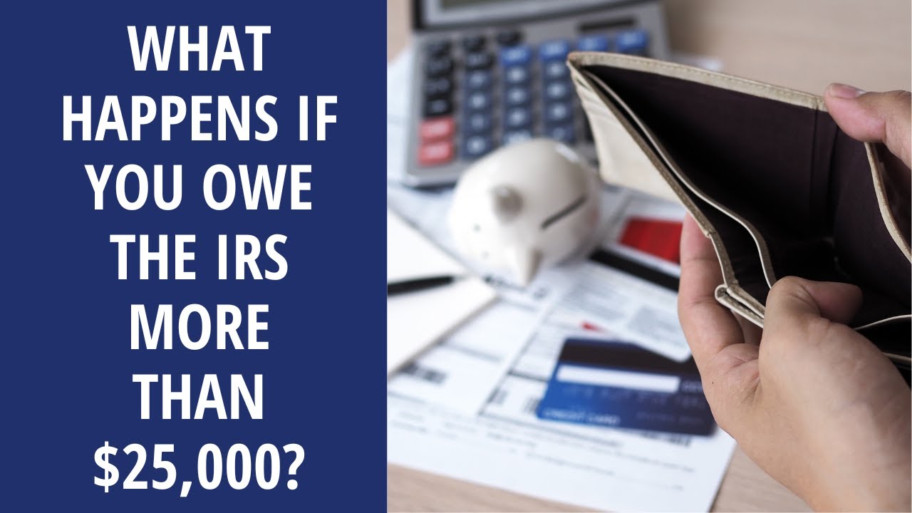 Owe the IRS More Than $25k? Start Here (DC Metro) — What changes when your liability crosses key IRS thresholds. Bill Fritton, Jr., EA answers: Owe the IRS More Than $25k? Start Here (DC Metro). Vienna, VA