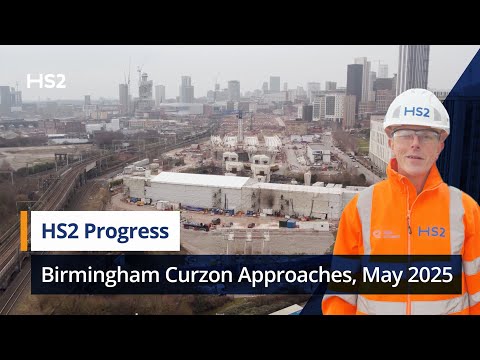 Building to Birmingham: 🚆 HS2's Curzon approaches progress update 🏗️