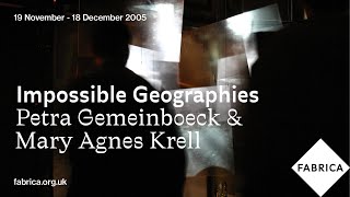 Impossible Geographies By Petra Gemeinboeck & Mary Agnes Krell (Fabrica 2005)