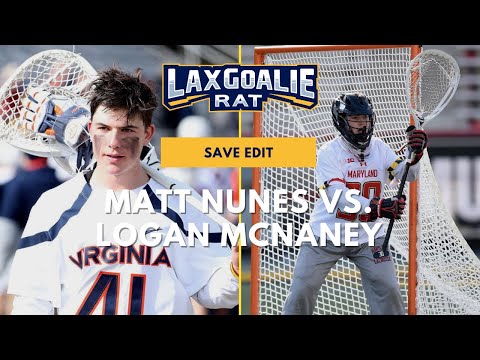 Matt Nunes (Virginia) vs. Logan McNaney (Maryland) - College Lacrosse Goalie Save Edit - Mar 19