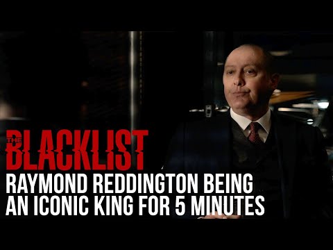 The Blacklist | Raymond Reddington Being An Iconic King For 5 Minutes
