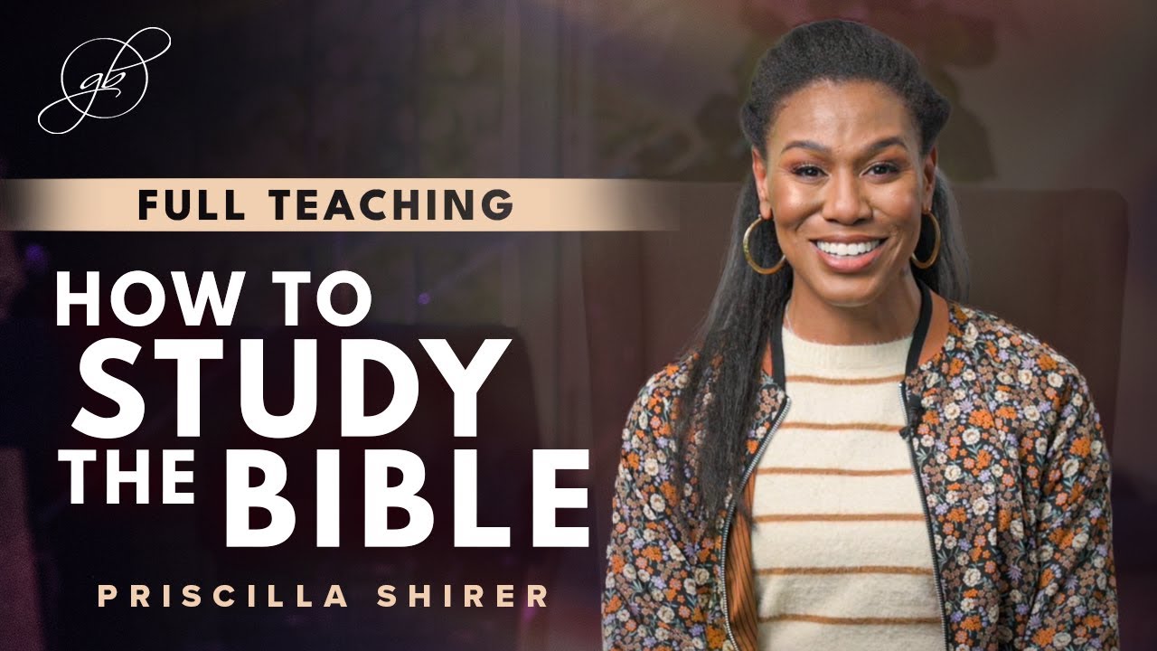 Priscilla Shirer | Learn to Hear from God Through His Word