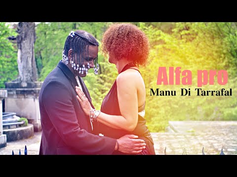 Alfa Pro Feat Manu di tarrafal (Mudjer Sufrida) 4K 2023
