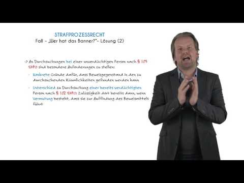 ANFORDERUNGEN AN DURCHSUCHUNG BEI NICHT VERDÄCHTIGER PERSON - Jura Lernvideo