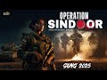 Operation Sindoor Deshbhakti Song 2025 Tribute Indian Army