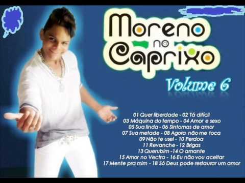 Moreno no Caprixo 2013 (VOL 6) - Quer liberdade