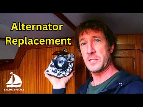 How To Replace a Marine Alternator | ⛵ Sailing Britaly ⛵