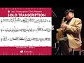 Can you swing more than Phil Woods? Impossible!! Solo transcription on Walkin'