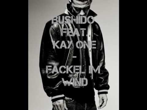 Bushido feat. Kay One - Fackel Im Wind (Offical) + Lyrics!