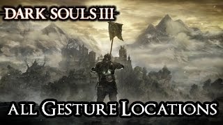Dark Souls 3 - All Gestures [Master Of Expression Achievement/Trophy]