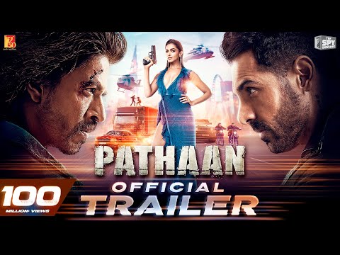 Pathaan | Official Trailer