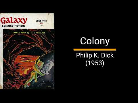 Colony - Philip K. Dick (Short Story)