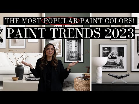 PAINT TRENDS 2023!  MY MOST RECOMMENDED PAINT COLORS as a DESIGNER!