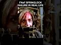 FNaF Springlock Failure IN REAL LIFE FNaF 2 Movie MEME
