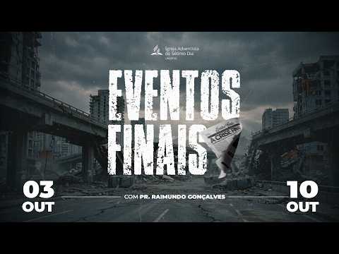 🔴 Não Temas | Pr. Raimundo Gonçalves - Eventos Finais!