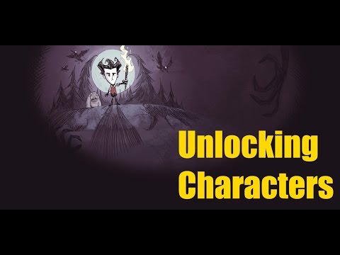 Don't Starve Unlocking All Characters [Cheats/Codes]