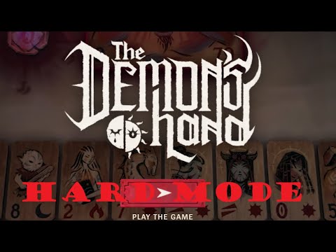 The Demon's Hand | Hard Mode Attempt 2