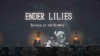 【雰囲気重視】ENDER LILIES 初見プレイ 第二章【字幕プレイ】