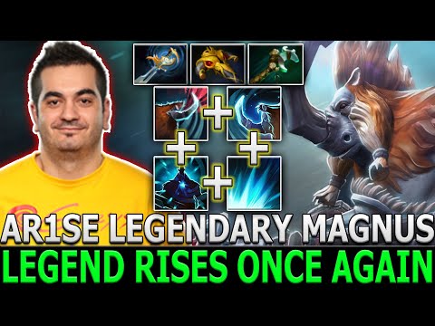 ARISE [Magnus] | Legendary Magnus | Legend Rises Once Again | Dota 2 | Pro Gameplay | Highlights