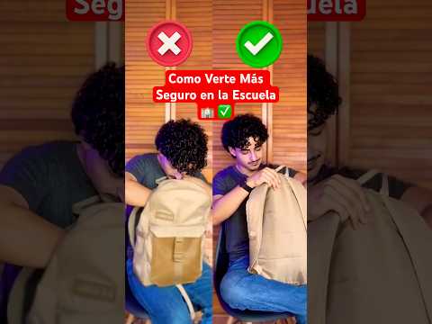 Como Verte Más Seguro en la Escuela