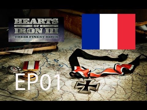 Hearts of Iron 3 Their Finest Hour Let´s Play France (Very Hard) EP01