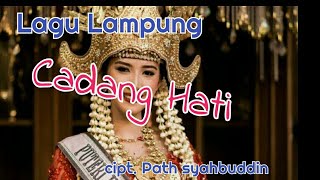Download lagu Lagu lampung | Cadang hati - inan ari sungkai mp3 Download lagu Lagu lampung | Cadang hati - inan ari sungkai mp3