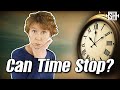 Time Stops at the Speed of Light. What Does that Mean?