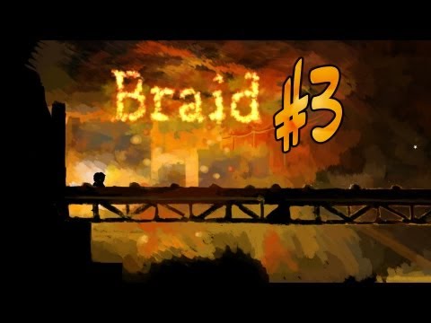 Braid, SCARY RABBITS || Part 3 w/ Utorak