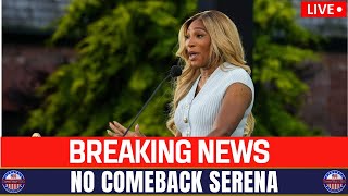 Serena Williams Shuts Comeback Rumors | NewsLine USA 🔴 LIVE BREAKING NEWS