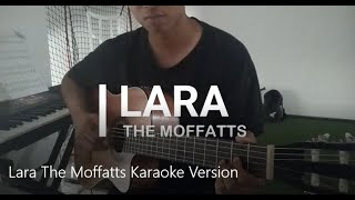 Lara The Moffatts Karaoke Version
