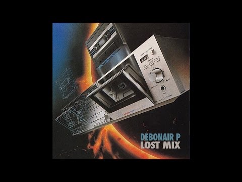 Debonair P - Lost Mix (93-94)