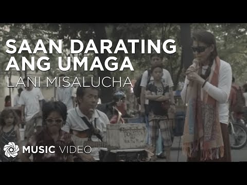 Saan Darating Ang Umaga - Lani Misalucha (Music Video)