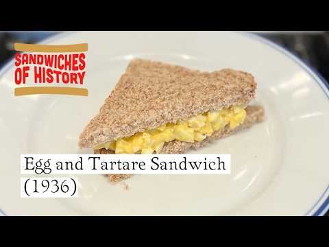 Egg and Tartare Sandwich (1936) on Sandwiches of History