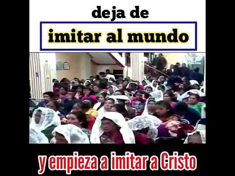 NO IMITES AL MUNDO Y SE UN VERDARO CRISTIANO
