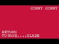 Slade - Ginny Ginny (Official Audio)
