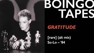Gratitude (Alt Mix) – Oingo Boingo | So-Lo 1984