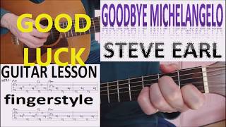 GOODBYE MICHELANGELO - STEVE EARLE fingerstyle GUITAR LESSON