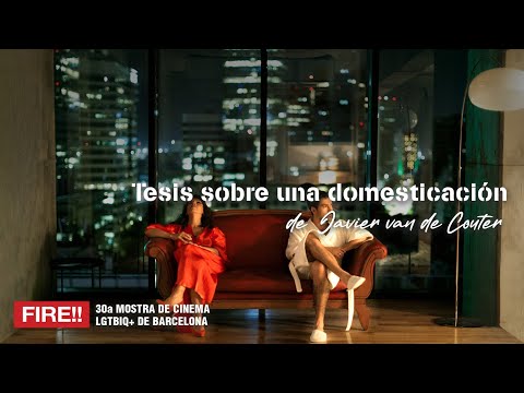 TESIS SOBRE UNA DOMESTICACIÓN | TRAILER