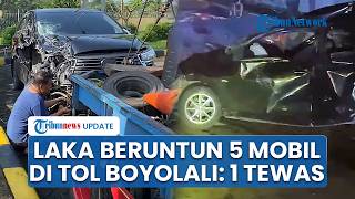 Detik-detik Laka Beruntun Libatkan 5 Kendaraan di Tol Boyolali hingga Ringsek Parah, 1 Orang Tewas