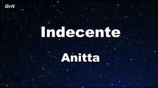 Indecente - Anitta Karaoke 【No Guide Melody】 Instrumental