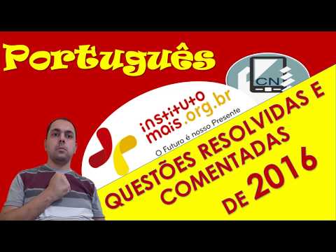 Questões sobre PORTUGUÊS da banca INSTITUTO MAIS -  2016