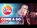 Arrdee Come Go Live At Capital S Summertime Ball 2022 Capital