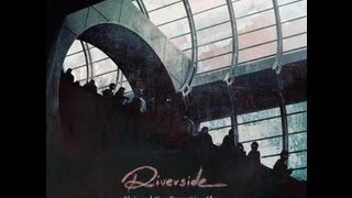 Riverside - Celebrity Touch [CD Quality]